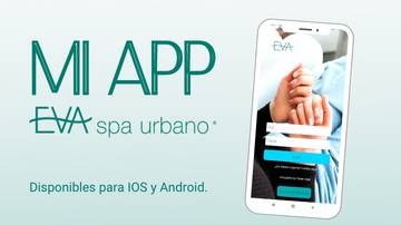 Baja la App Eva Spa Urbano y reserva con nosotros (1)